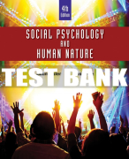 Test Bank For Social Psychology and Human Nature, Comprehensive Edition - 4th - 2017 All Chapters