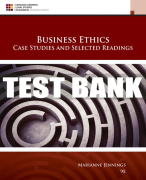 Test Bank For Business Ethics: Case Studies and Selected Readings - 9th - 2018 All Chapters