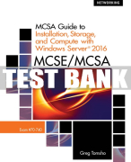 Test Bank For MCSA Guide to Installation, Storage, and Compute with Windows Server 2016, Exam 70-740 - 1st - 2018 All Chapters