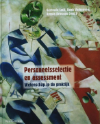 Personeelsselectie en assessment in perspectief Samenvatting 