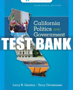 Test Bank For California Politics and Government: A Practical Approach - 14th - 2018 All Chapters