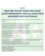 NGN HESI RN EXIT EXAM HESI EXAM LATESTVERSION2023-2024 ALL QUESTIONS ANSWERED WITH RATIONALE (NGN) HESI RN EXIT EXAM/ HESI EXAM LATESTVERSION2023-2024 ALL QUESTIONS ANSWERED WITH RATIONALE