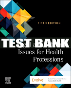 Test Bank For Legal and Ethical Issues for Health Professions, 5th - 2024 All Chapters