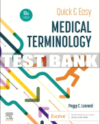 Test Bank For Quick & Easy Medical Terminology, 10th - 2024 All Chapters