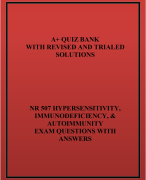 NR 507 HYPERSENSITIVITY, IMMUNODEFICIENCY, & AUTOIMMUNITY EXAM QUESTIONS WITH ANSWERS