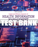 Test Bank For Legal and Ethical Aspects of Health Information Management - 5th - 2021 All Chapters