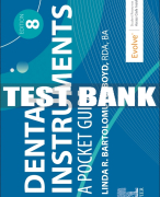 Test Bank For Dental Instruments, 8th - 2024 All Chapters