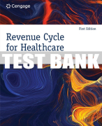 Test Bank For Revenue Cycle for Healthcare - 1st - 2024 All Chapters