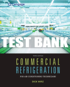 Test Bank For Commercial Refrigeration for Air Conditioning Technicians - 3rd - 2018 All Chapters