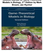 Solution Manual for Game-Theoretical Models in Biology, 2nd Edition by Mark Broom, Jan Rychtář