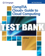 Test Bank For CompTIA Cloud+ Guide to Cloud Computing - 1st - 2021 All Chapters