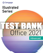 Test Bank For Illustrated Series® Collection, Microsoft® 365® & Office® 2021 Advanced - 1st - 2023 All Chapters