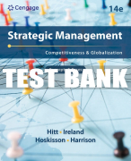 Test Bank For Strategic Management: Concepts and Cases: Competitiveness and Globalization - 14th - 2024 All Chapters