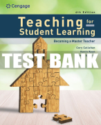 Test Bank For Teaching for Student Learning: Becoming a Master Teacher - 4th - 2024 All Chapters
