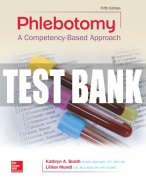 Test Bank For Phlebotomy: A Competency Based Approach, 5th Edition All Chapters
