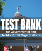 Test Bank For Essentials of Accounting for Governmental and Not-for-Profit Organizations, 14th Edition All Chapters