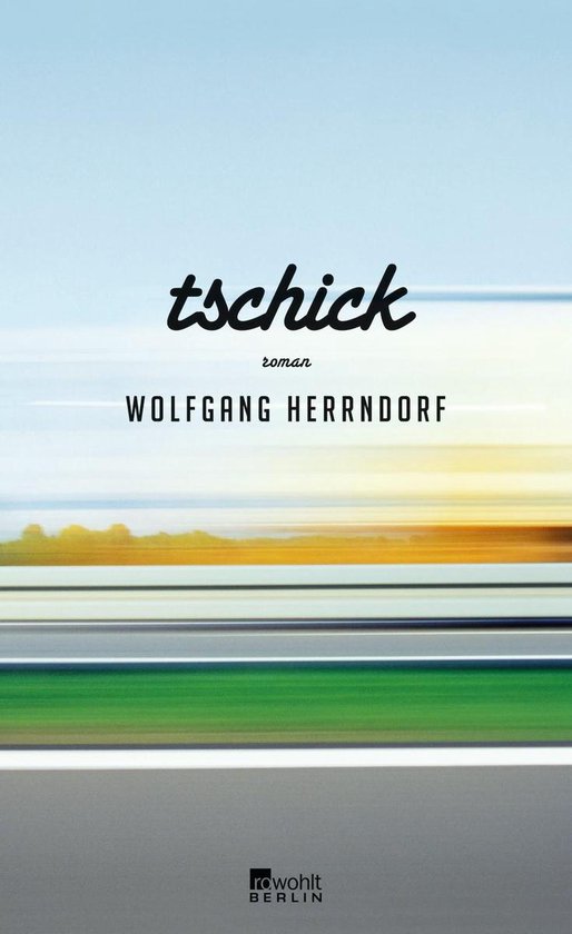 Oefenvragen voor Tschick Wolfgang Herrndorf 